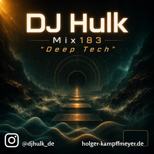 DJ Hulk - Mix183 Hypnotic Deep Tech