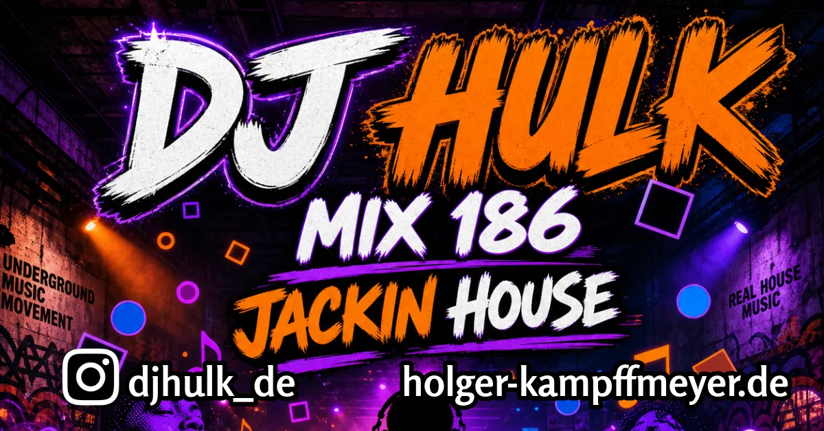 DJ Hulk Mix-186 - Bouncy Funky Jackin' house Grooves