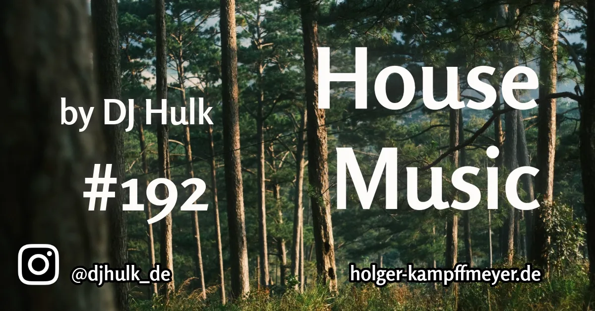 DJ Hulk Mix#192 - Deep & Jackin House