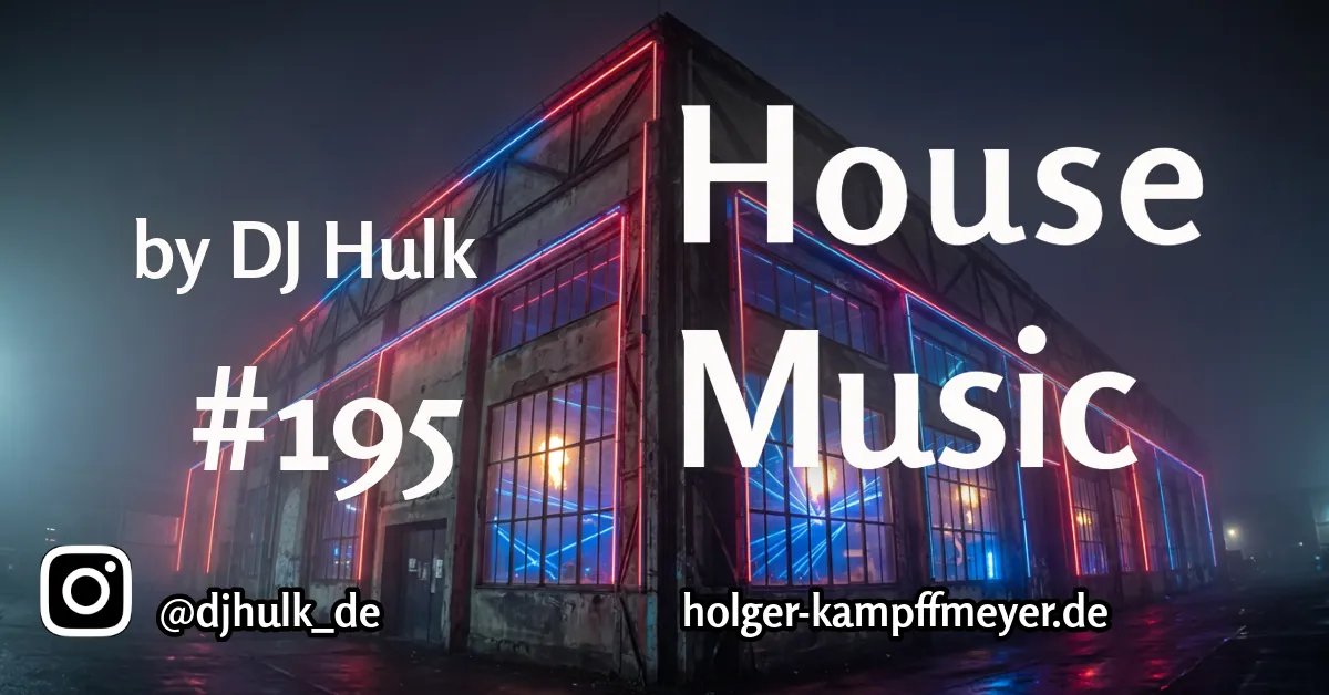DJ Hulk - Mix 195 | Tech / Jackin / Deep House