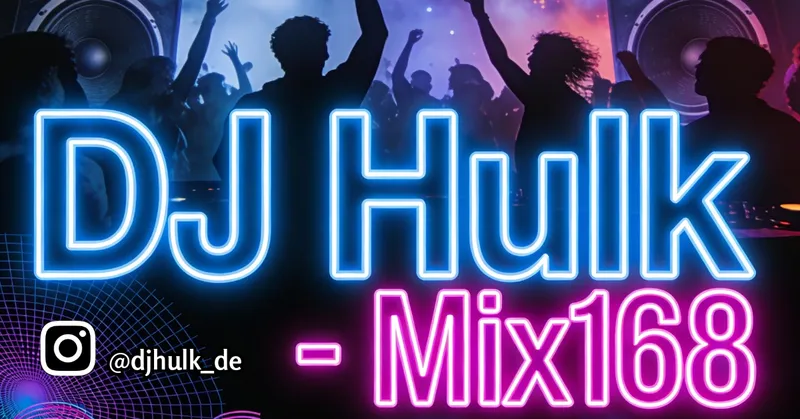 DJ Hulk - Partymix / Bootlegs / Tech / Bass House #168